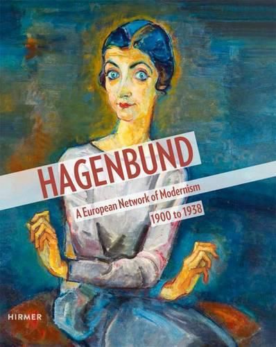 Cover image for Hagenbund: A European Network of Modernism 1900 - 1938