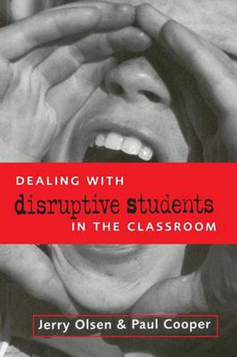 Cover image for DEALING WITH DISRUPTIVE BEHAVIOUR IN THE CLASSROO