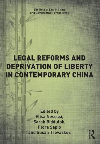 Cover image for Legal Reforms and Deprivation of Liberty in Contemporary China