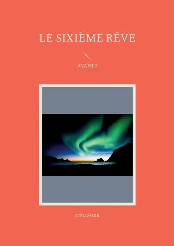 Cover image for Le Sixieme Reve
