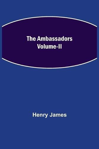 The Ambassadors Volume-II