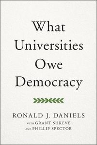 Cover image for What Universities Owe Democracy