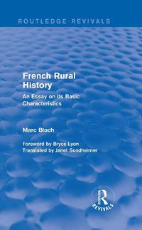 Cover image for French Rural History: An Essay on its Basic Characteristics