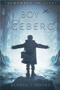 Cover image for The Boy and the Iceberg