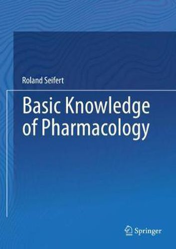 Cover image for Basic Knowledge of Pharmacology