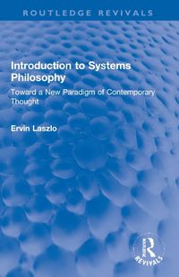 Cover image for Introduction to Systems Philosophy