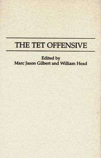 Cover image for The Tet Offensive