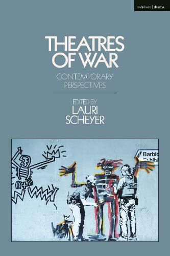 Cover image for Theatres of War: Contemporary Perspectives