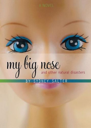 Cover image for My Big Nose & Other Natural Disasters