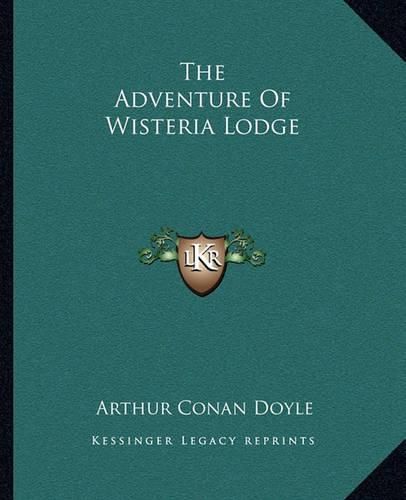 Cover image for The Adventure of Wisteria Lodge