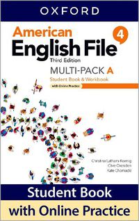 Cover image for American English File: Level 4: Student Book/Workbook Multi-Pack A with Online Practice