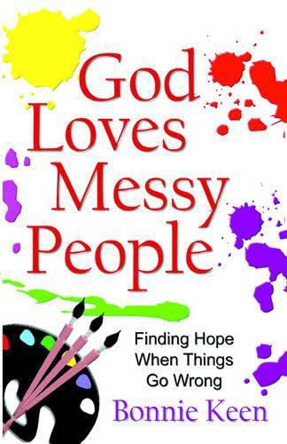 Cover image for God Loves Messy People