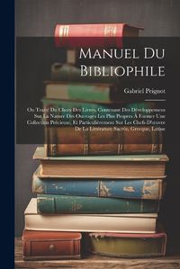 Cover image for Manuel Du Bibliophile