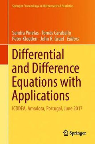 Cover image for Differential and Difference Equations with Applications: ICDDEA, Amadora, Portugal, June 2017