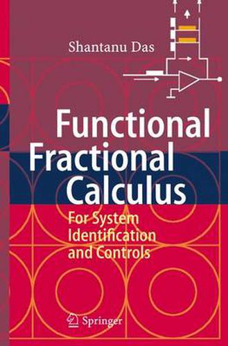 Cover image for Functional Fractional Calculus for System Identification and Controls