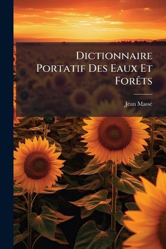 Cover image for Dictionnaire Portatif Des Eaux Et Forts