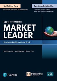 Cover image for Market Leader 3e Extra Upper Intermediate Student's Book & eBook with Online Practice, Digital Resources & DVD Pack