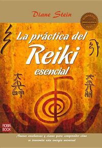 Cover image for La Practica del Reiki Esencial