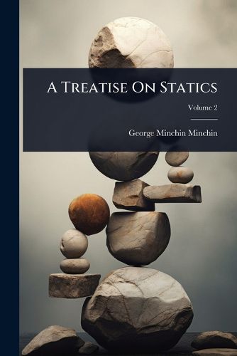Cover image for A Treatise On Statics