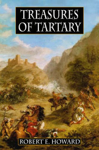 Cover image for Treasures of Tartary: And Other Heroic Tales