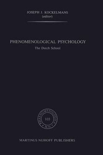 Phenomenological Psychology: The Dutch School