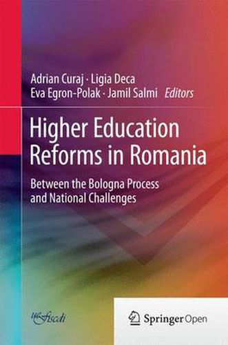 Cover image for Higher Education Reforms in Romania: Between the Bologna Process and National Challenges