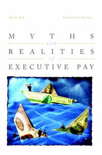 Cover image for Myths and Realities of Executive Pay