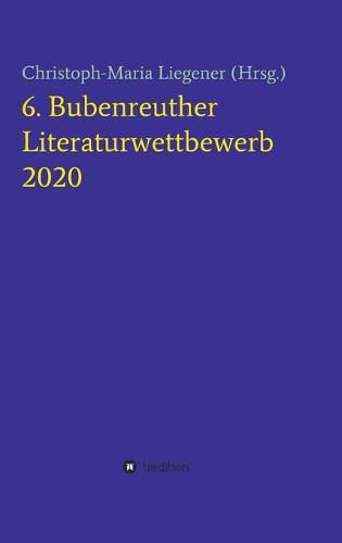 Cover image for 6. Bubenreuther Literaturwettbewerb
