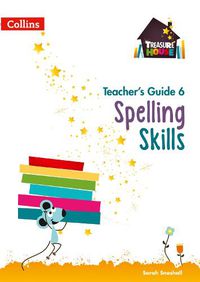 Cover image for Spelling Skills Teacher's Guide 6