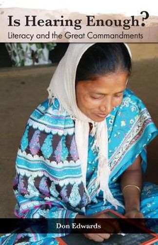 Cover image for Is Hearing Enough? Literacy and the Great Commission