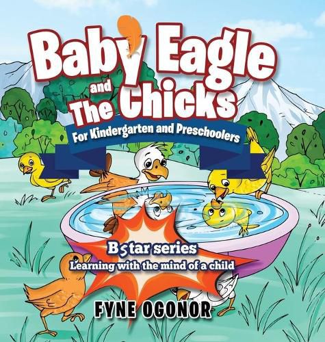 Cover image for Baby Eagle and The Chicks for Kindergarten and Preschoolers