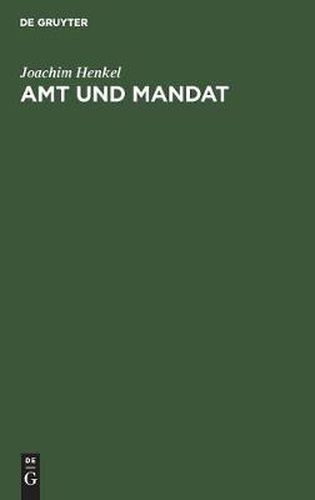 Cover image for Amt und Mandat