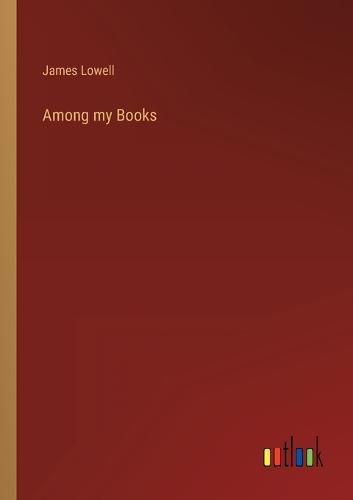 Cover image for Among my Books