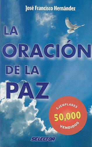 Oracion de la Paz, La