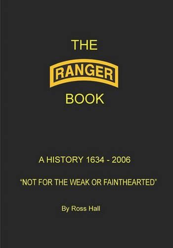 Cover image for The Ranger Book: A History 1634 - 2006