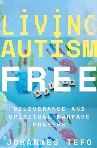 Cover image for Living Autism Free