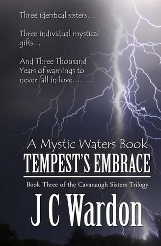 Cover image for Tempest's Embrace: The Cavanaugh Sisters Trilogy, Book Three