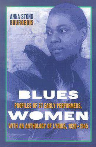 Cover image for Blueswomen: Profiles of 37 Early Performers, with an Anthology of Lyrics, 1920-1945