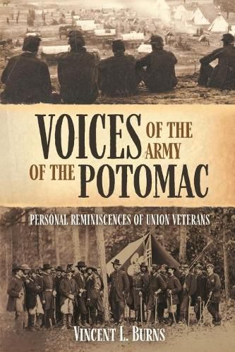 Cover image for Voices of the Army of the Potomac: Personal Reminiscences of Union Veterans