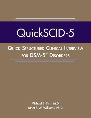 Cover image for Quick Structured Clinical Interview for DSM-5 (R) Disorders (QuickSCID-5)