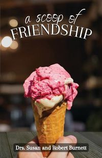 Cover image for A Scoop of Friendship