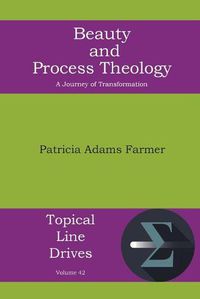 Cover image for Beauty and Process Theology: A Journey of Transformation