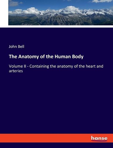 Cover image for The Anatomy of the Human Body