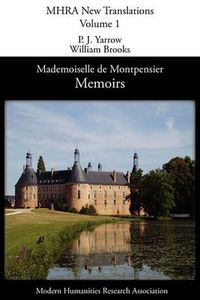 Cover image for Memoirs of Mademoiselle De Montpensier (La Grande Mademoiselle)