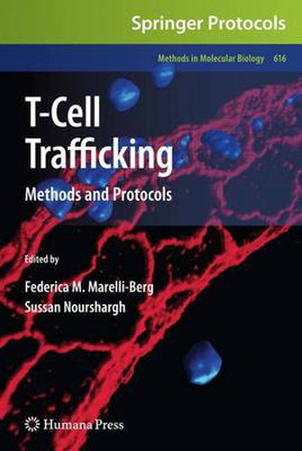 Cover image for T-Cell Trafficking: Methods and Protocols