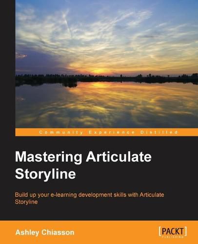 Cover image for Mastering Articulate Storyline