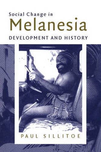 Cover image for Social Change in Melanesia: Development and History