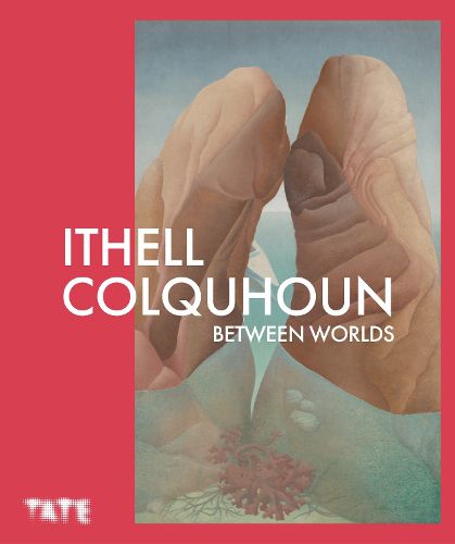 Cover image for Ithell Colquhoun: Between Worlds