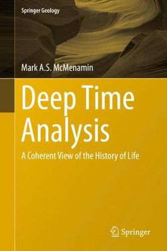 Cover image for Deep Time Analysis: A Coherent View of the History of Life