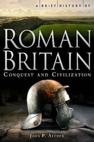 Cover image for A Brief History of Roman Britain